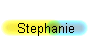 Stephanie